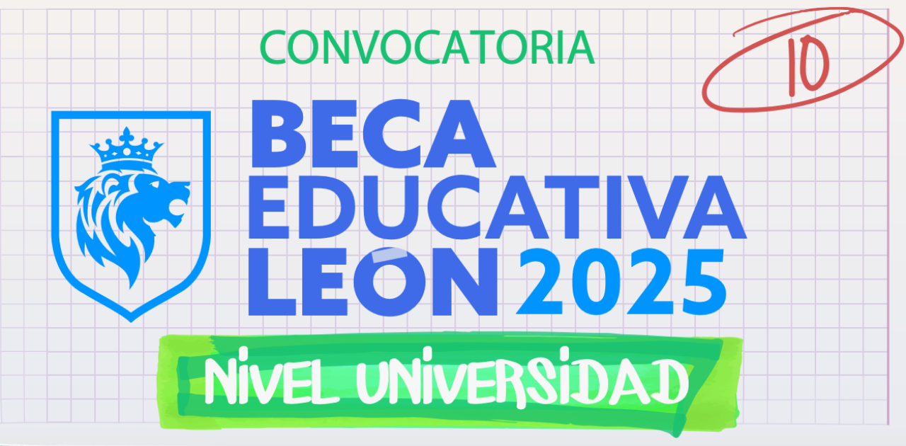 Beca Educativa León Universidad