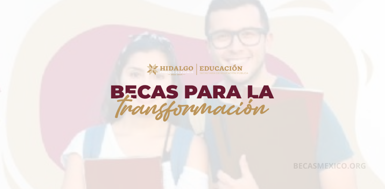 Becas para la Transformación
