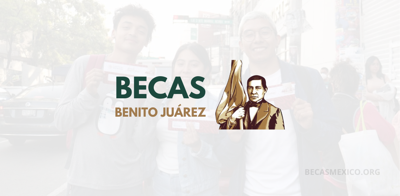 Becas Benito Juárez