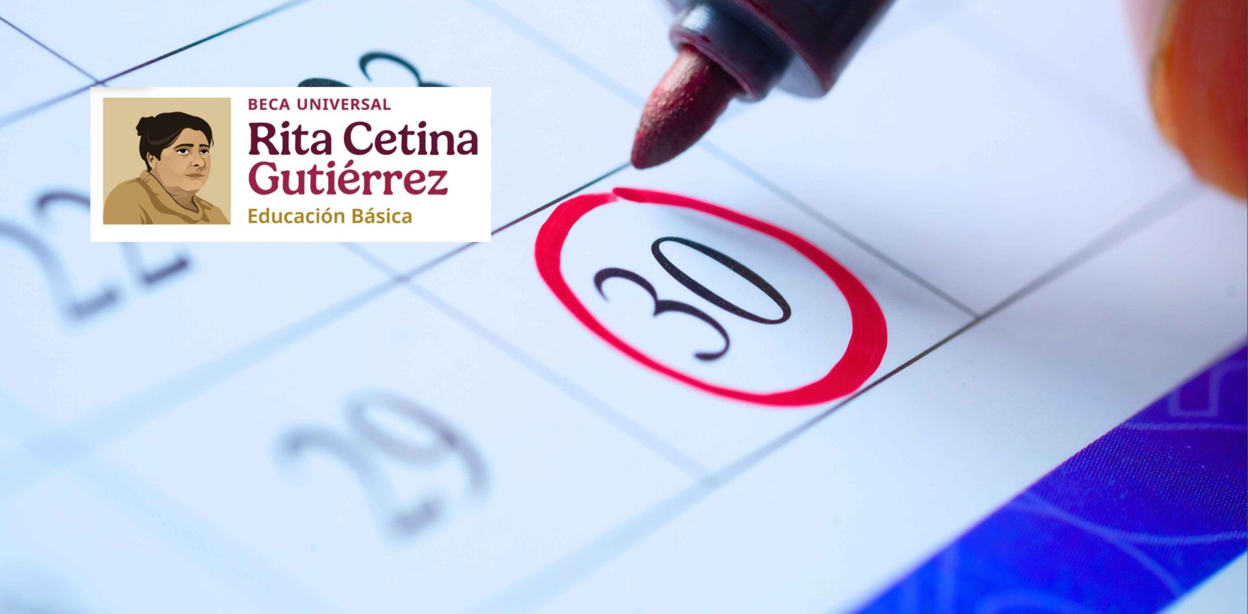 ¡Es oficial! Esta es la fecha de registro para la Beca Rita Cetina de preescolar y primaria