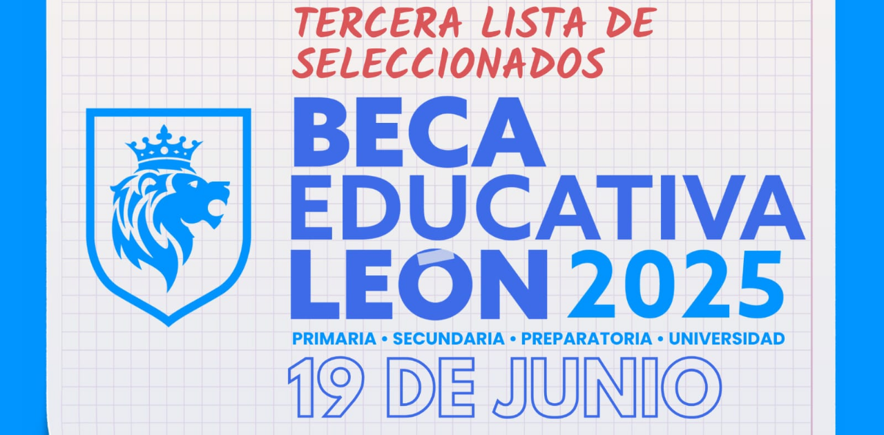 Resultados de la Beca Educativa León 2025