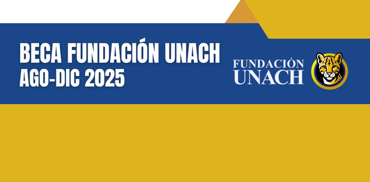 Beca Fundación UNACH | Registro 2025