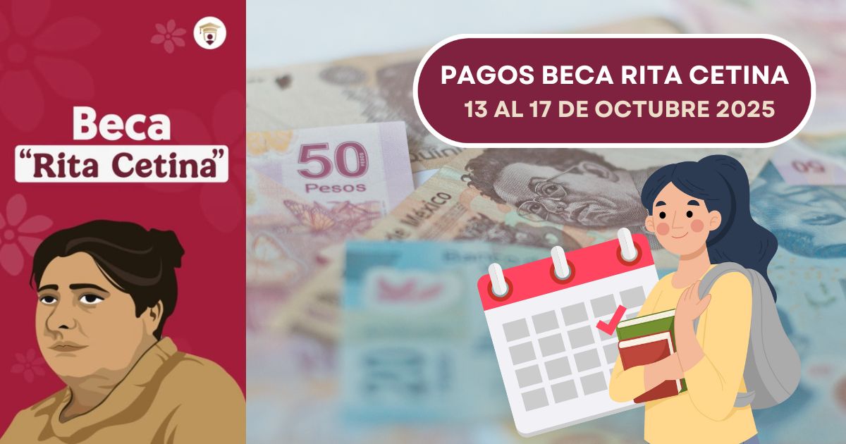 Estos estudiantes recibirán su pago de la Beca Rita Cetina del 13 al 17 de octubre. Checa si te toca