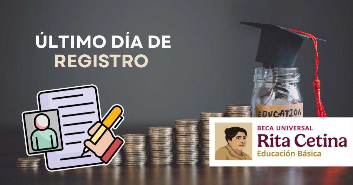Hoy 5 de octubre último día para registrar a tu hijo a la Beca Rita Cetina 2025. Así lo inscribes
