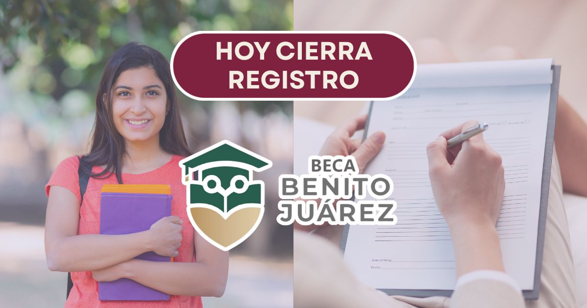 Hoy termina el registro de la Beca Benito Juárez. Checa cómo inscribirte antes de que cierre