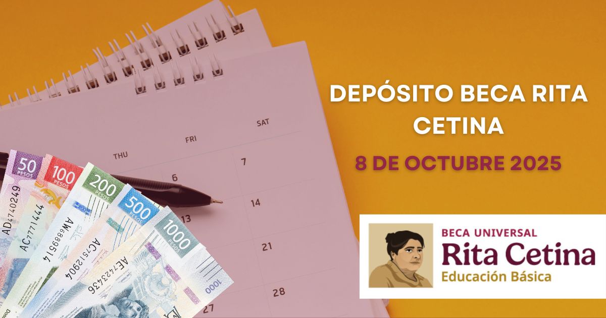 Mañana 8 de octubre depositan la Beca Rita Cetina a estos estudiantes. Checa si cobras.