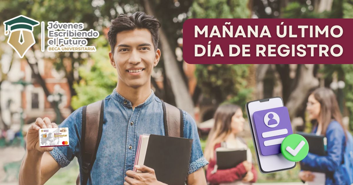 mañana último día de registro. Checa requisitos
