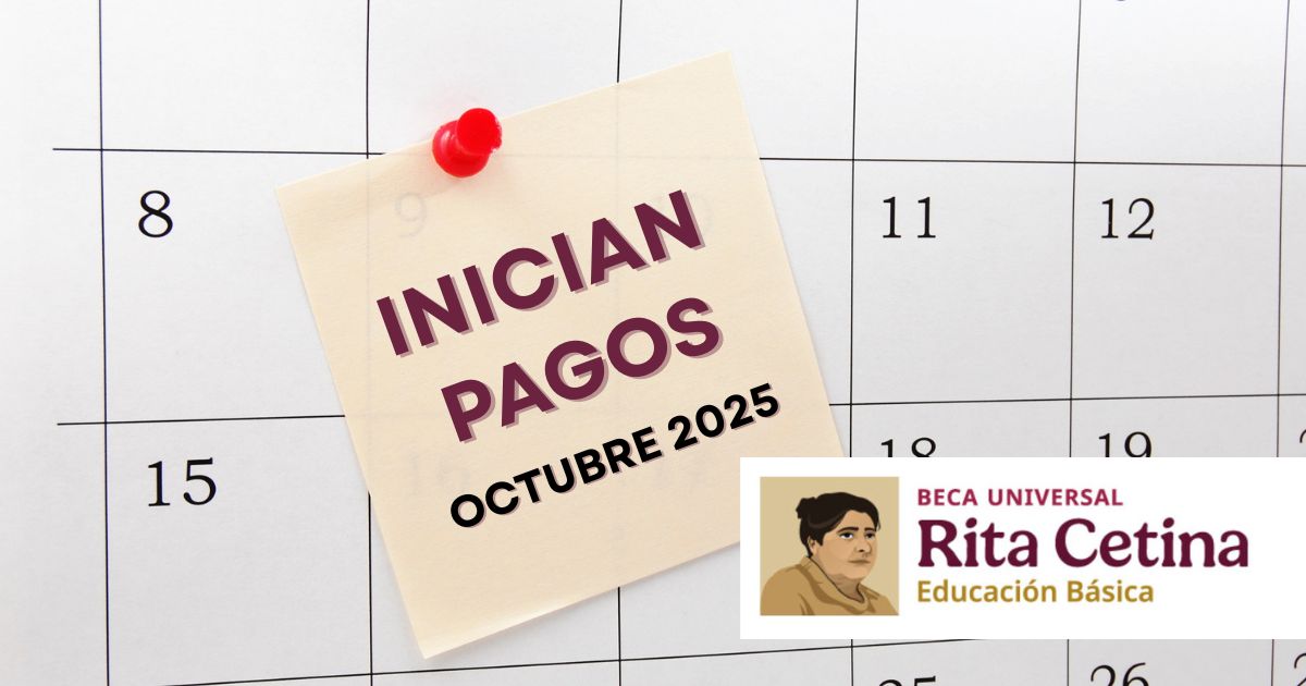 ¿cuándo inician los pagos de octubre y de cuánto serán?