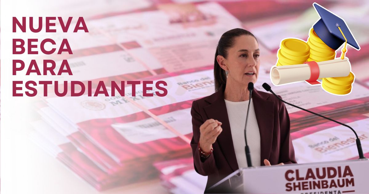 Sheinbaum presenta nueva beca para estudiantes. Entérate a partir de cuándo darán el apoyo